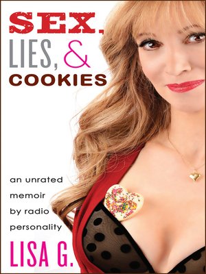 cover image of Sex, Lies, and Cookies